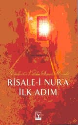 Risale-i Nur`a İlk Adım
