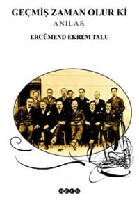Geçmiş Zaman Olur ki