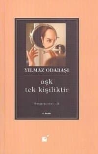 Aşk Tek Kişiliktir