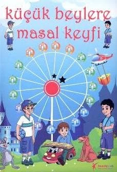 Küçük Beylere Masal Keyfi