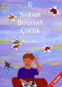 Sabahı Boyayan Çocuk