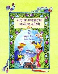 Küçük Prens`in Doğum Günü