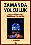 Zamanda Yolculuk Arkeolojik Bulgular ve Yeni Bilimsel Perspektifler