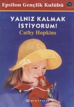 Yalnız Kalmak İstiyorum!