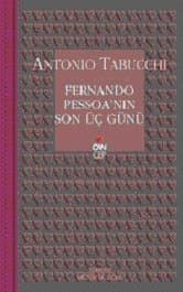 Fernando Pessoa`nın Son Üç Günü