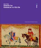 Osmanlıda Kurumlar ve Kültür
