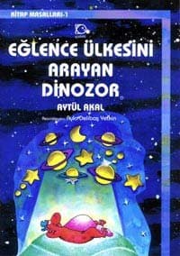 Eğlence Ülkesini Arayan Dinozor