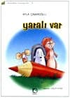 Yaralı Var