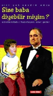Sizi Çok Sevdim Amca Size Baba Diyebilir Miyim?