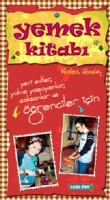Yemek Kitabı Yeni Evliler, Yalnız Yaşayanlar, Çalışanlar ve Öğrenciler İçin