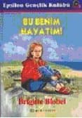 Bu Benim Hayatım!