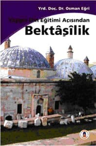Yaygın Din Eğitimi Açısından Bektaşilik
