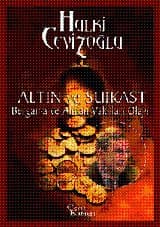 Altın ve Suikast: Bergama ve Alman Vakıfları Olayı