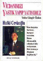 Vicdanımızı Yastık Yapıp Yatıyoruz