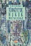 Türkiye`de Hukuk Mesleği