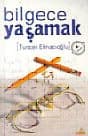 Bilgece Yaşamak