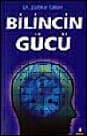 Bilincin Gücü
