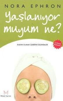 Yaşlanıyor muyum ne?