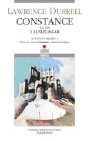 Constance Ya Da Yalnızlıklar (Avignon Beşlisi, #3)