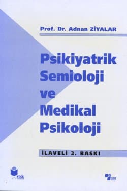 Psikiyatrik Semioloji ve Medikal Psikoloji