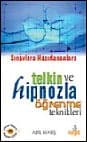 Telkin ve Hipnozla Öğrenme Teknikleri