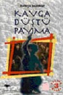 Kavga Düştü Payıma