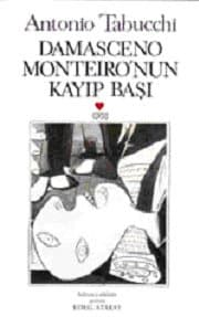 Damasceno Monteiro`nun Kayıp Başı