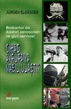 Cihad Avrupa`ya Nasıl Ulaştı?