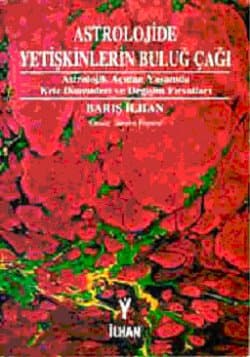 Astrolojide Yetişkinlerin Buluğ Çağı