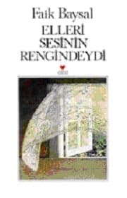 Elleri Sesinin Rengindeydi