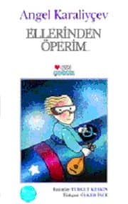 Ellerinden Öperim