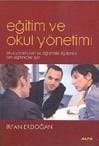 Eğitim ve Okul Yönetimi