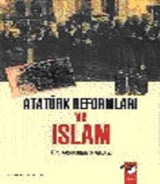 Atatürk Reformları ve İslam