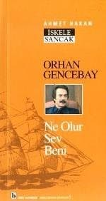 Orhan Gencebay Ne Olur Sev Beni