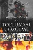 Kültür Değişme ve Toplumsal Çözülme