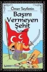 Başını Vermeyen Yiğit