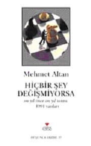 Hiçbir Şey Değişmiyorsa