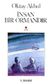 İnsan Bir Ormandır