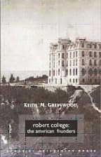 Robert College- The American Founders