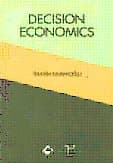 Decision Economics - Karar Ekonomisi