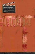 Sinema Söyleşileri 2004