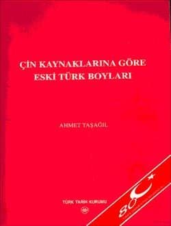 Çin Kaynaklarına Göre Eski Türk Boyları