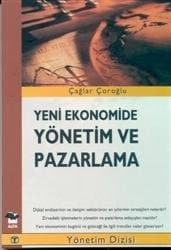 Yeni Ekonomide Yönetim ve Pazarlama