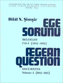 Ege Sorunu (Belgeler 1912 - 1913)