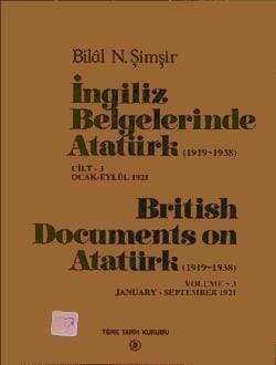 İngiliz Belgelerinde Atatürk (1919-1938) British Document on Atatürk (1919-1938) III , 3