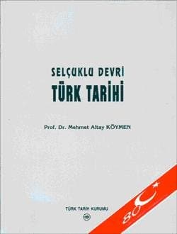 Selçuklu Devri Türk Tarihi