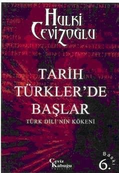 Tarih Türkler'de Başlar: Türk Dilinin Kökeni