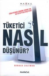 Tüketici Nasıl Düşünür?
