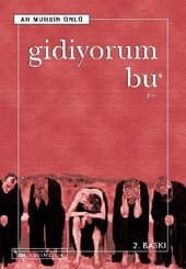 Gidiyorum Bu