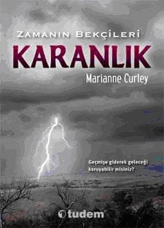 Zamanın Bekçileri Karanlık